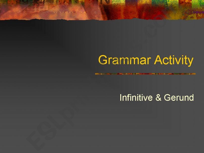 Infinitive & Gerund powerpoint