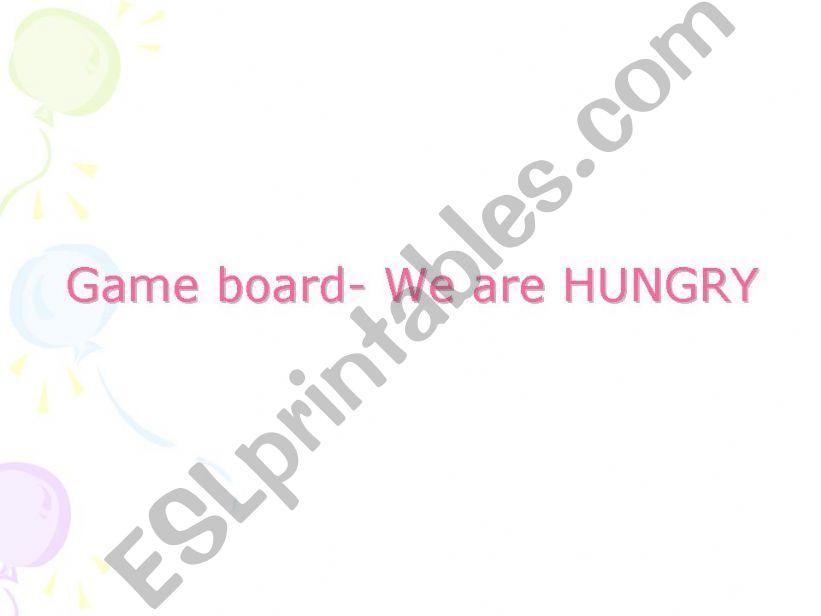 Game - We are HUNGRY powerpoint