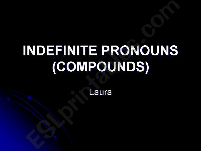 Indefinite Pronouns powerpoint