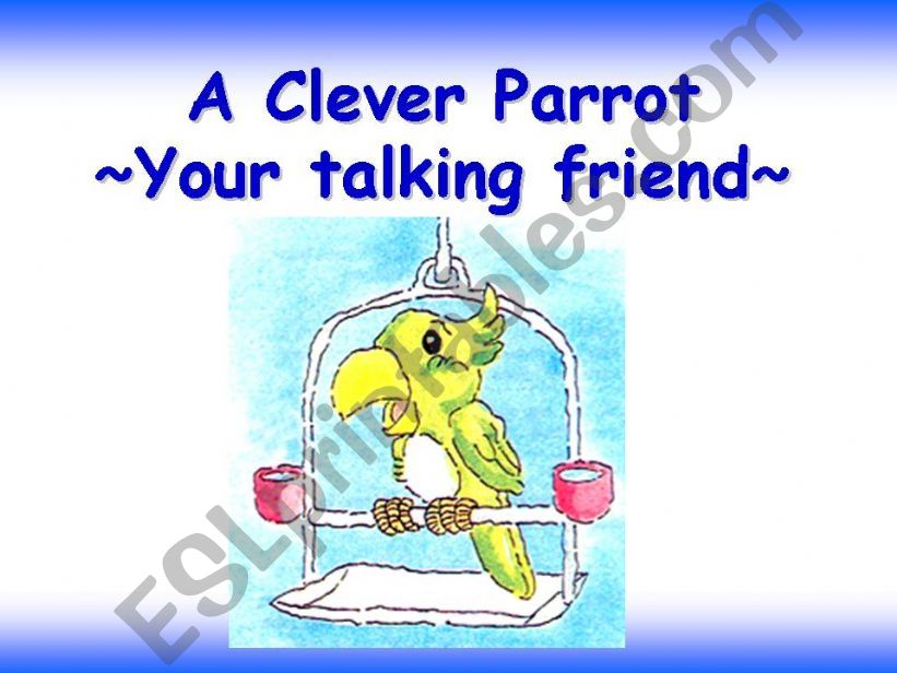 A clever parrot powerpoint