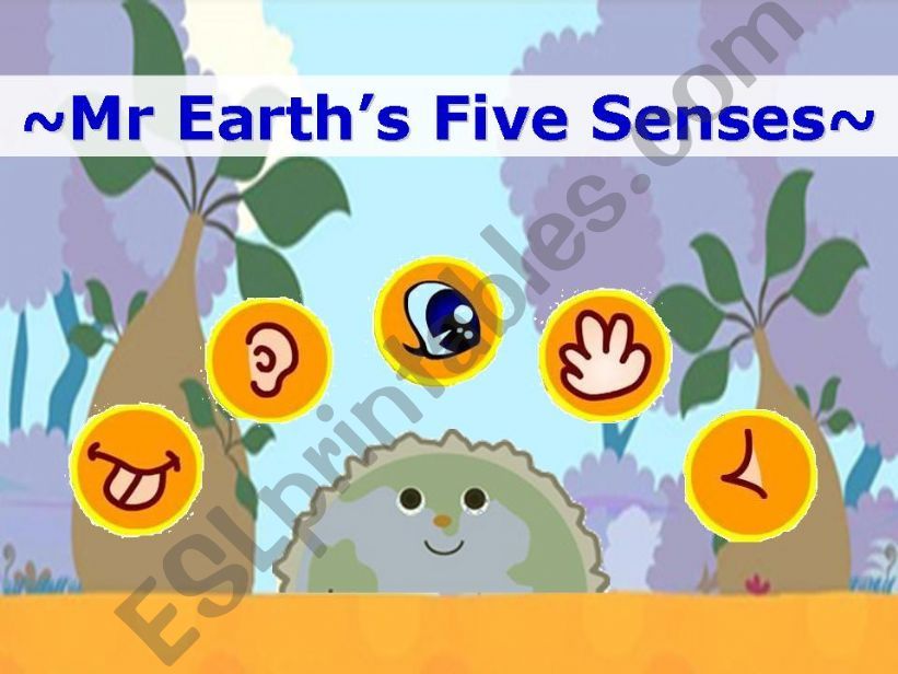 Mr Earths Five Senses powerpoint