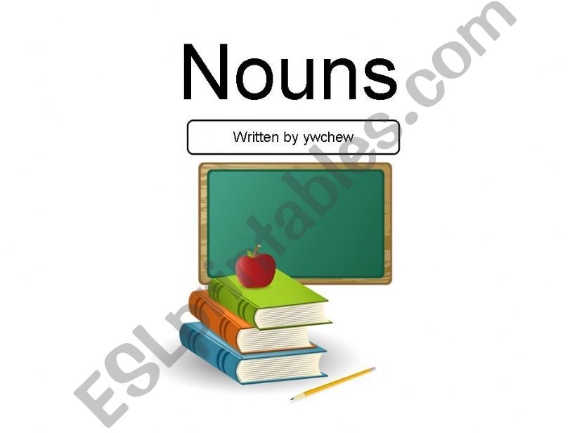 Nouns, Verbs and Basic Sentence Structure