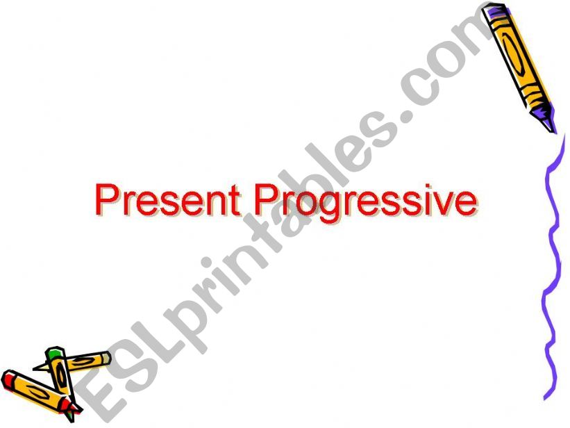 Present progressive powerpoint