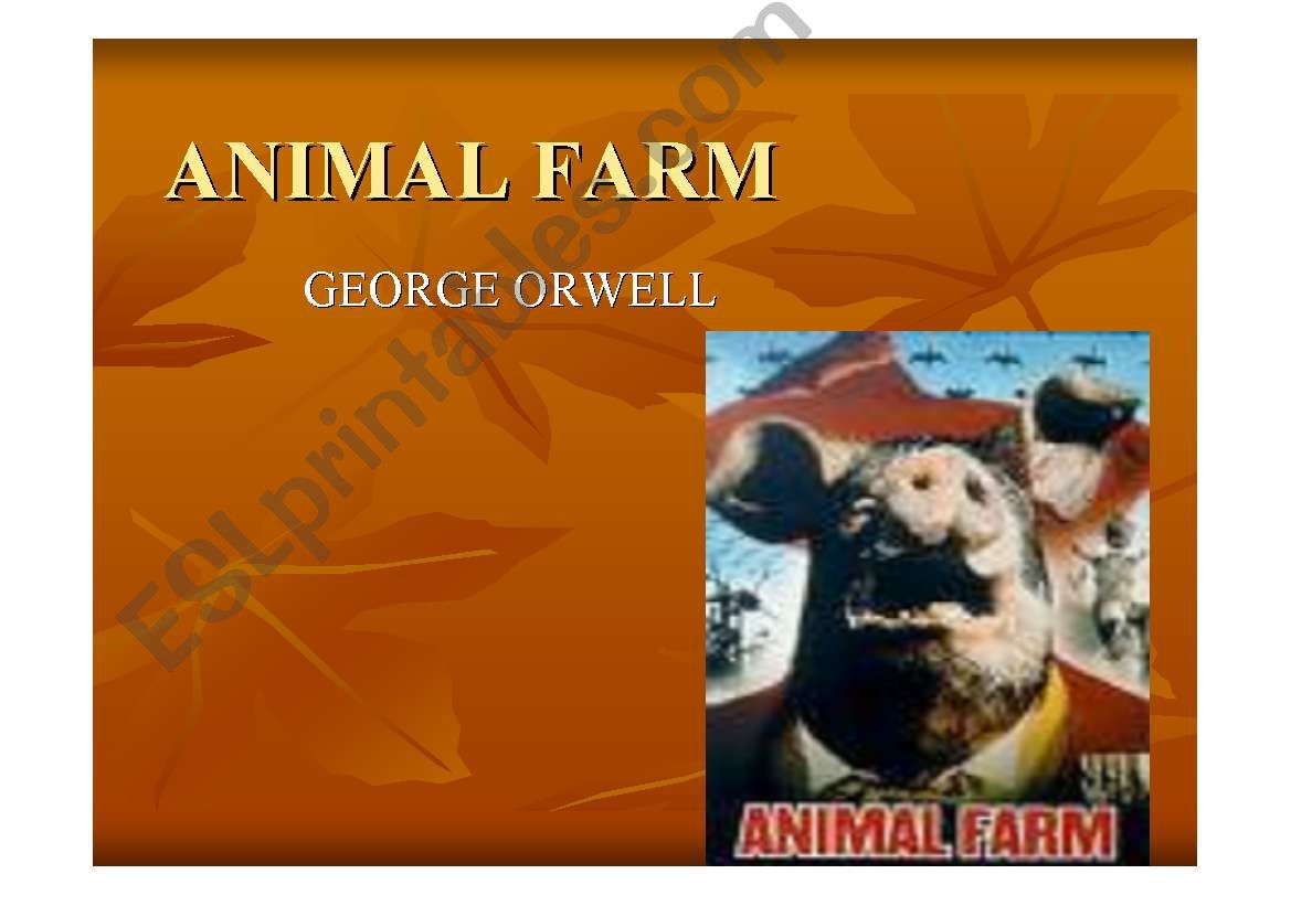 ANIMAL FARM - George Orwell powerpoint