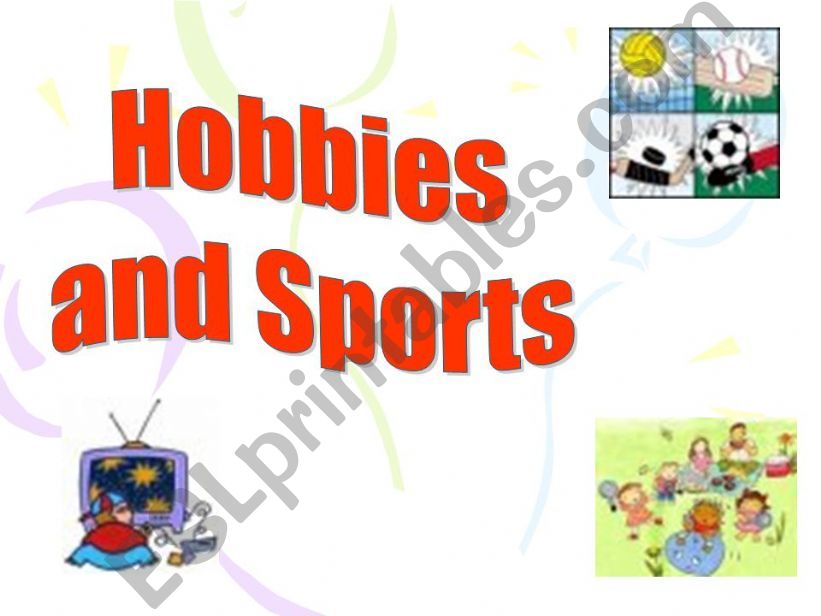 HOBBIES AND SPORTS powerpoint