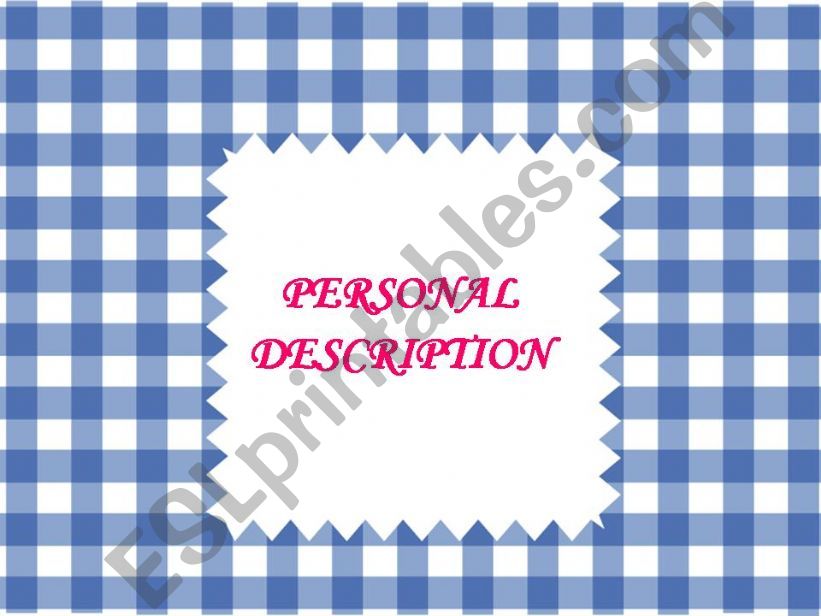 personal description powerpoint