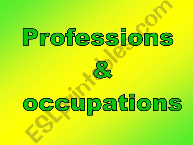 Professions & Occupations powerpoint