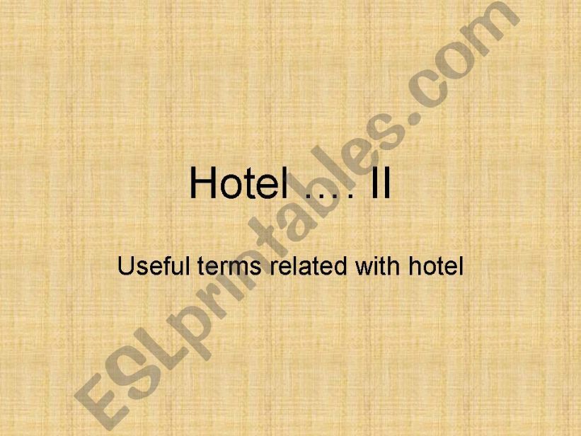 hotel II powerpoint