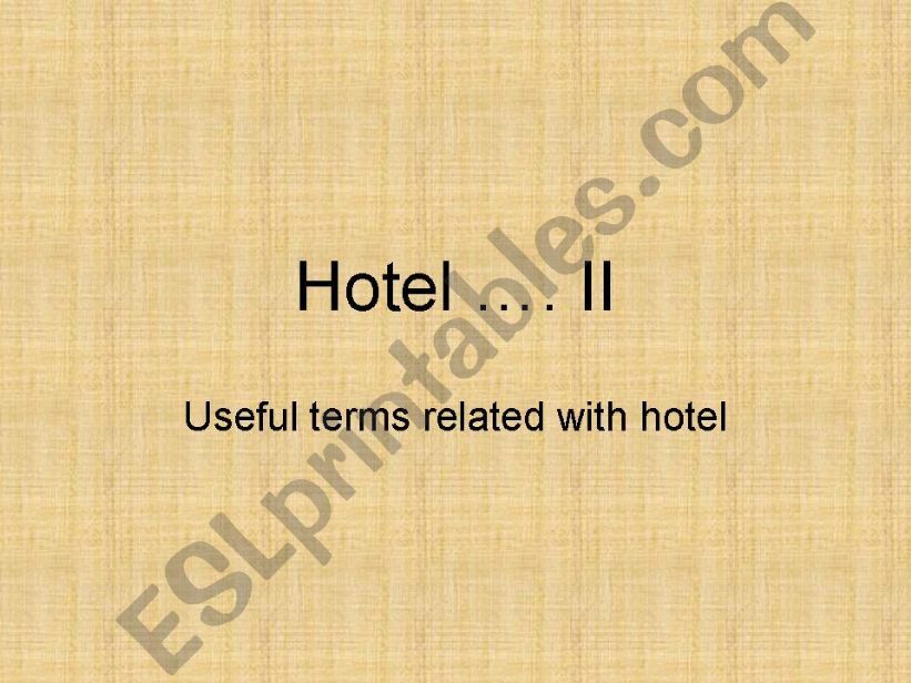 hotel II powerpoint