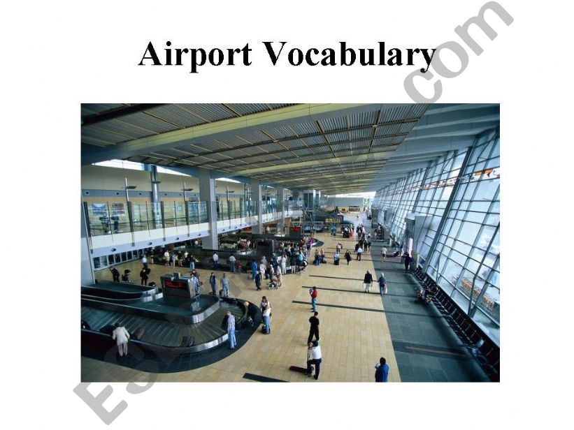 Airport Vocabulary 8 of 8 powerpoint