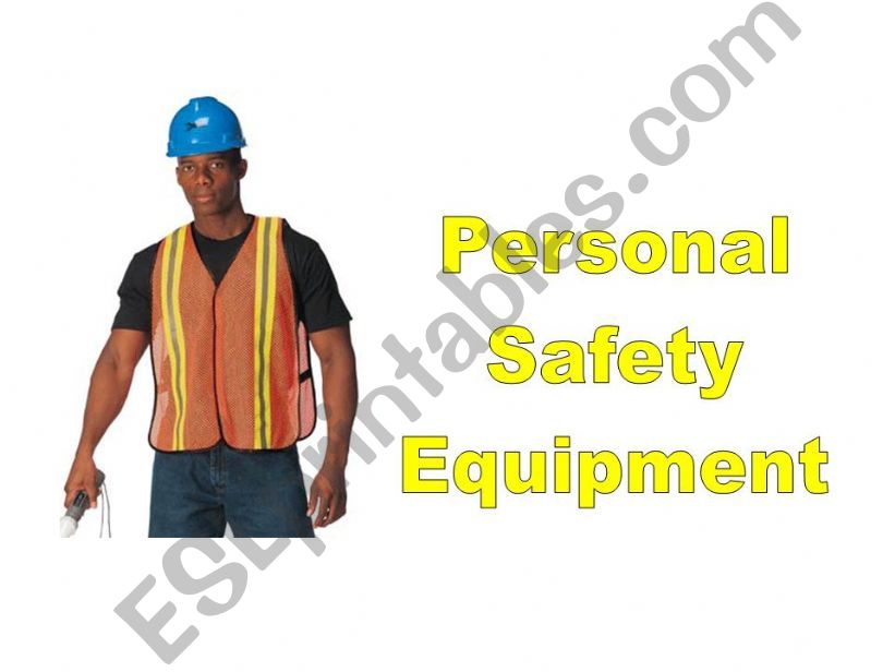 Personal Safety Equipment Vocabulary