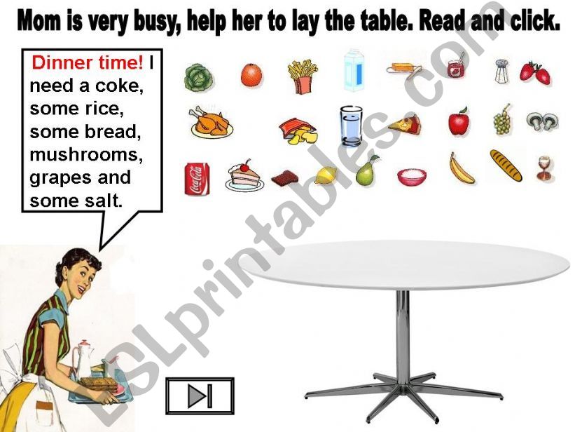 Food: help mom to lay the table (2/2)