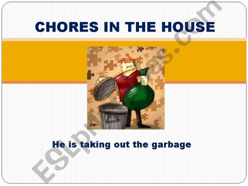 Chores in the house 2 Present progressive