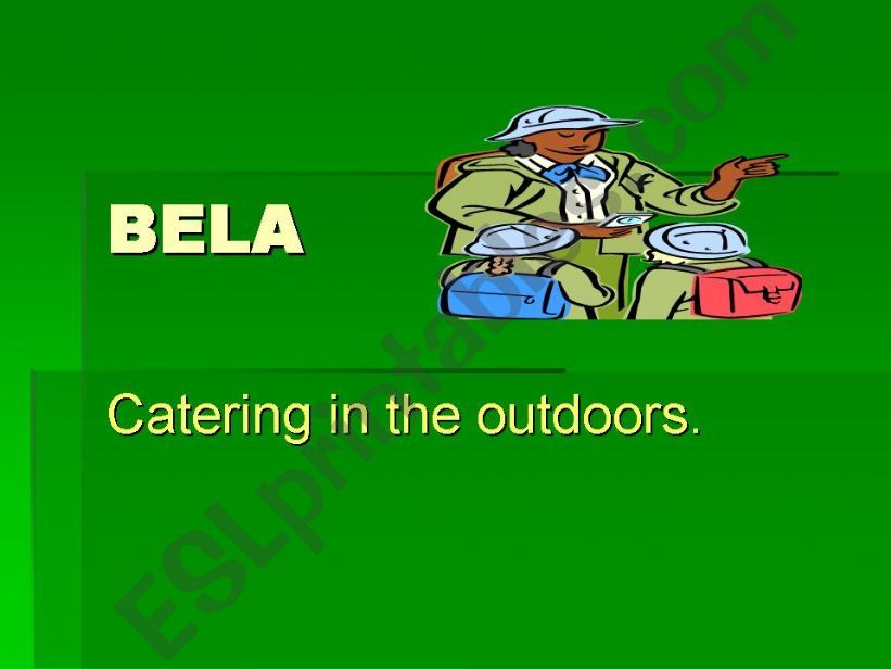 BELA catering in the outdoors powerpoint