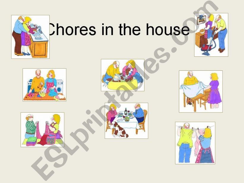 Chores in the house Present Progressive sentences