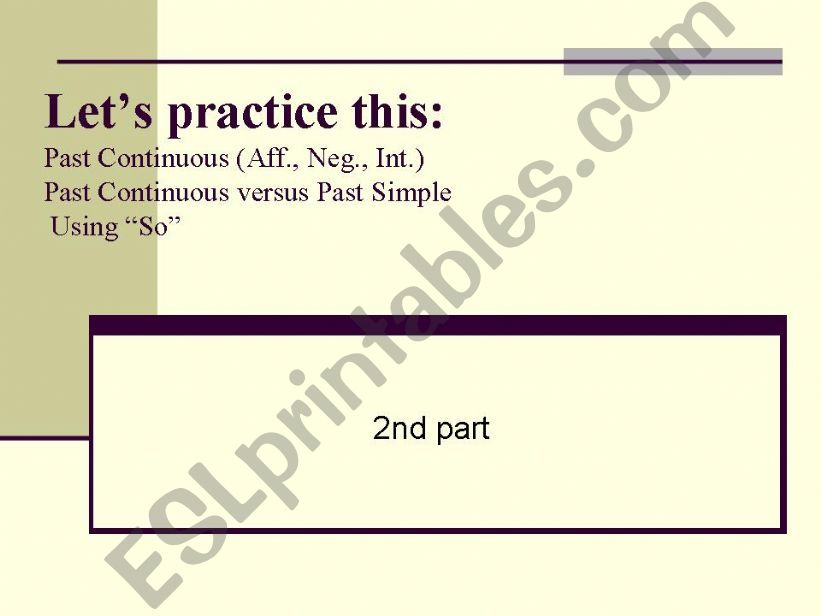 Past continuous 2nd part powerpoint