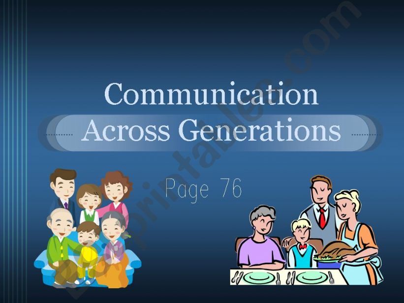 Communication Across Generations (Respect and Culture)