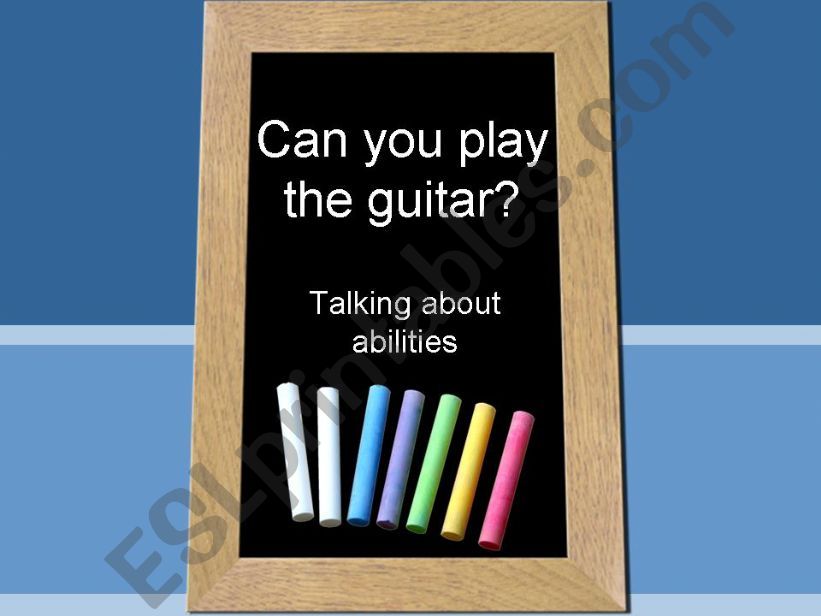 Can you play the guitar? powerpoint