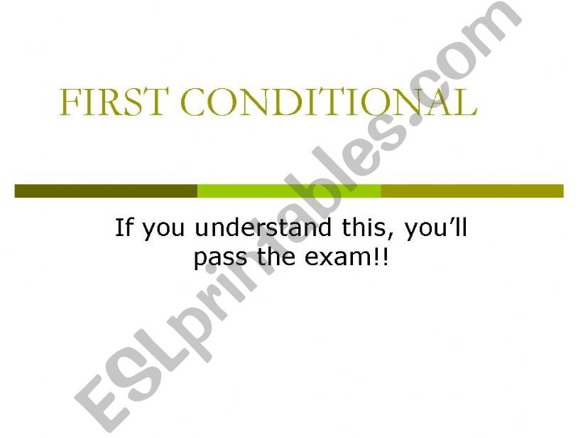 FIRST CONDITIONAL powerpoint