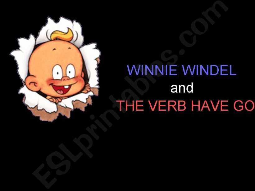 Verb HAVE with WINNIE WINDEL - Affirmative Singular - 1/7