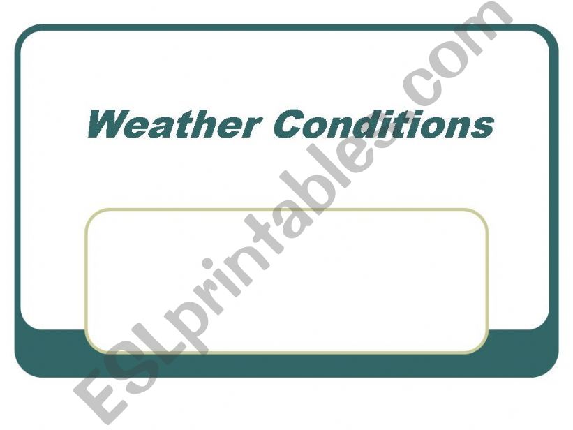 weather conditions powerpoint