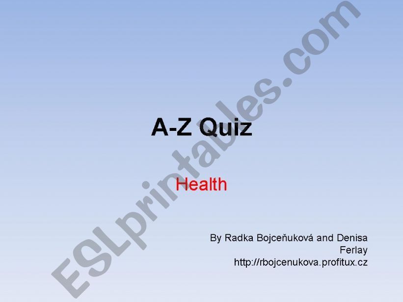 A-Z Quiz: Health 1/2 powerpoint