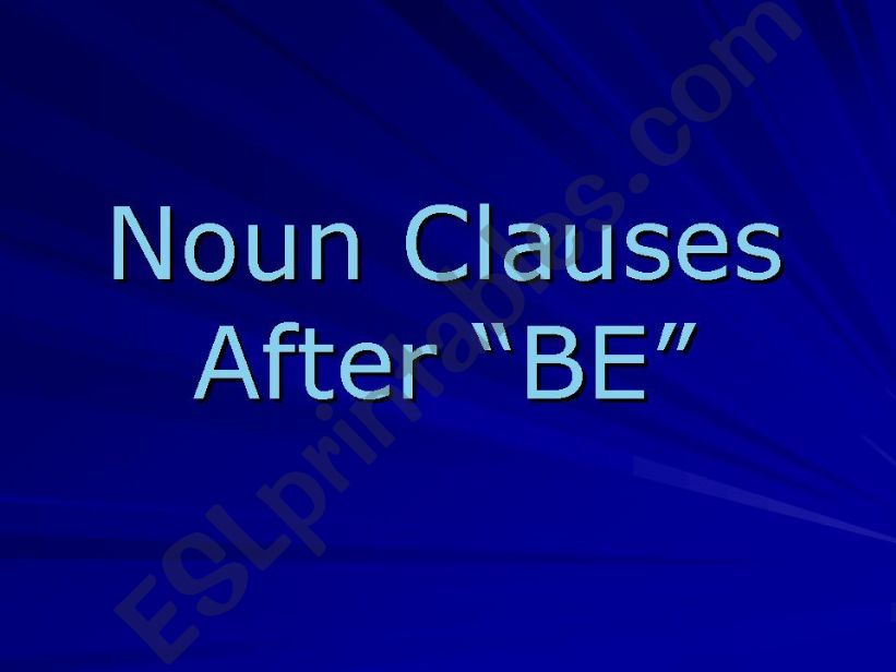 Noun Clauses after 