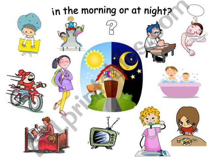 in the morning or at night? powerpoint