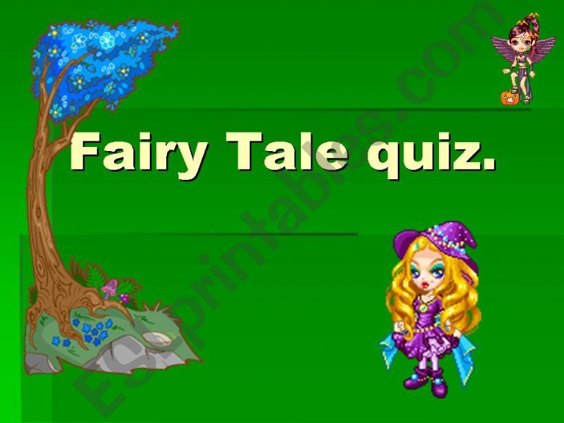 Fairy tale quiz powerpoint