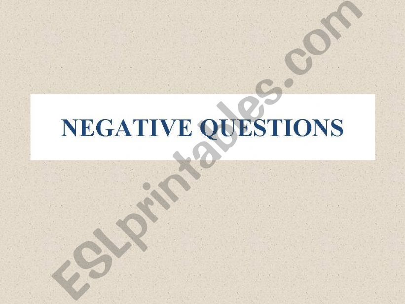 Negative Questions powerpoint