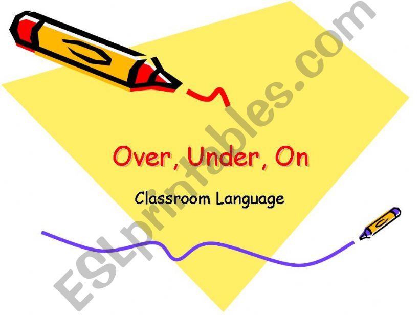 Simple Prepositions of Place - Over, Under, On