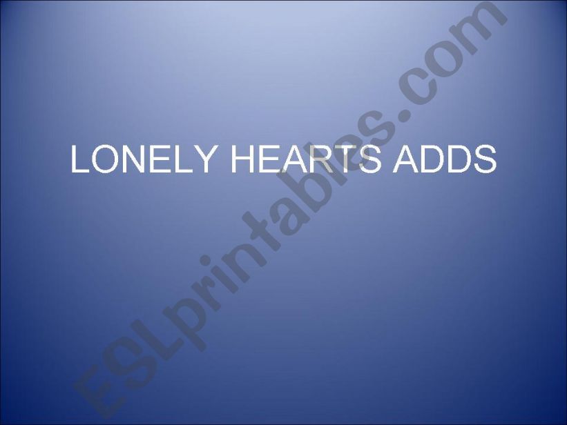 Lonely Hearts Adds powerpoint