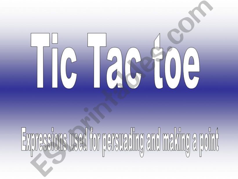 Persuading - Tic Tac Toe powerpoint