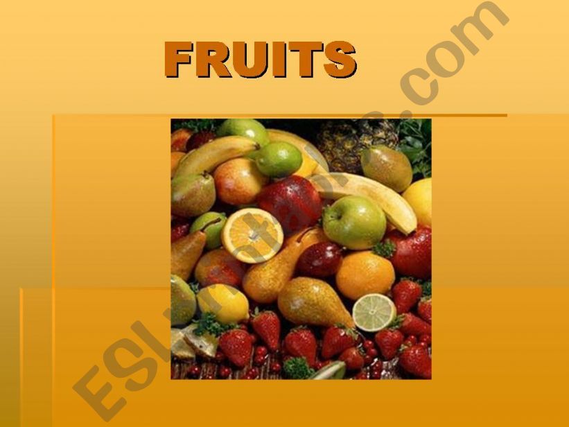 FRUITS powerpoint