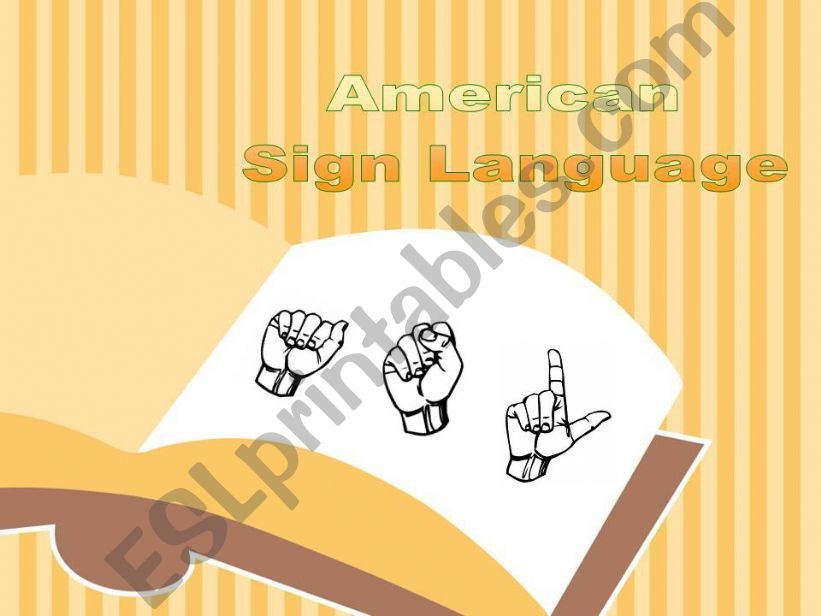 American Sign Language - Alphabet