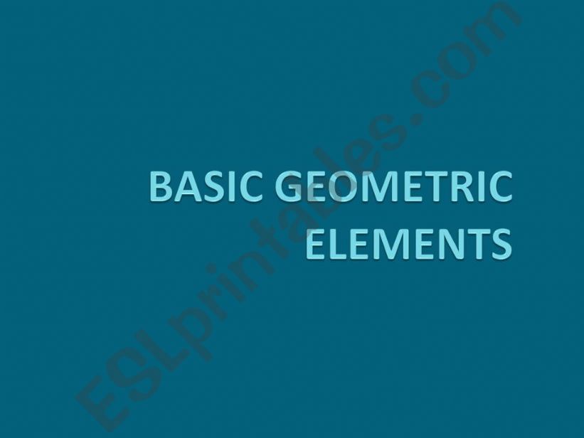Basic elements of geometry powerpoint