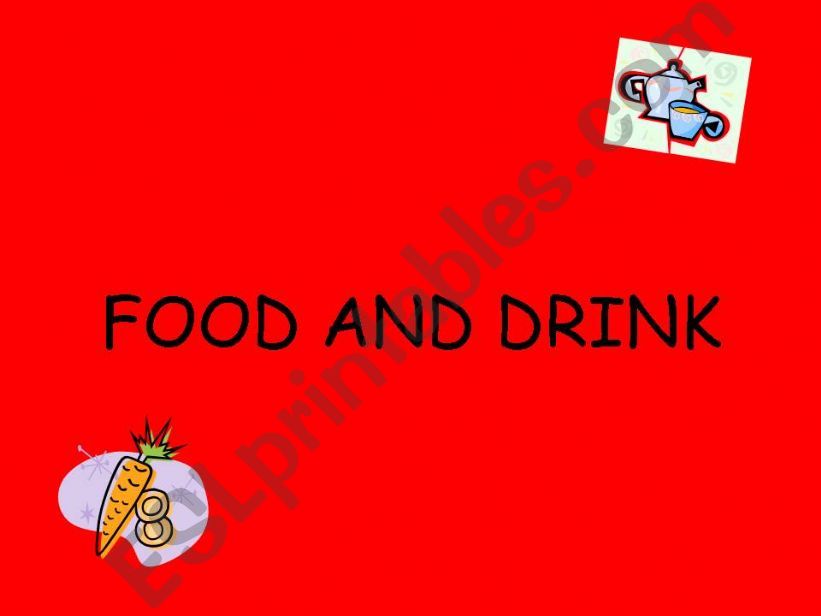 Food and Drink powerpoint