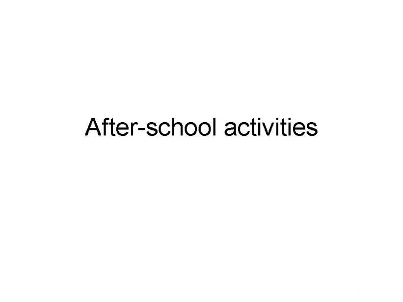 after school activities powerpoint