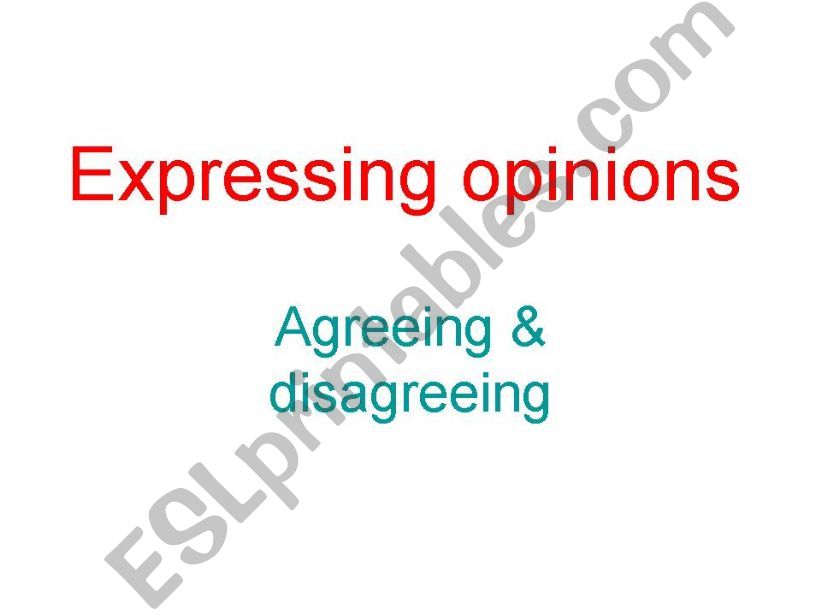 Expressing opinions powerpoint