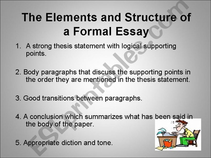 The elements and structure of a formal essay