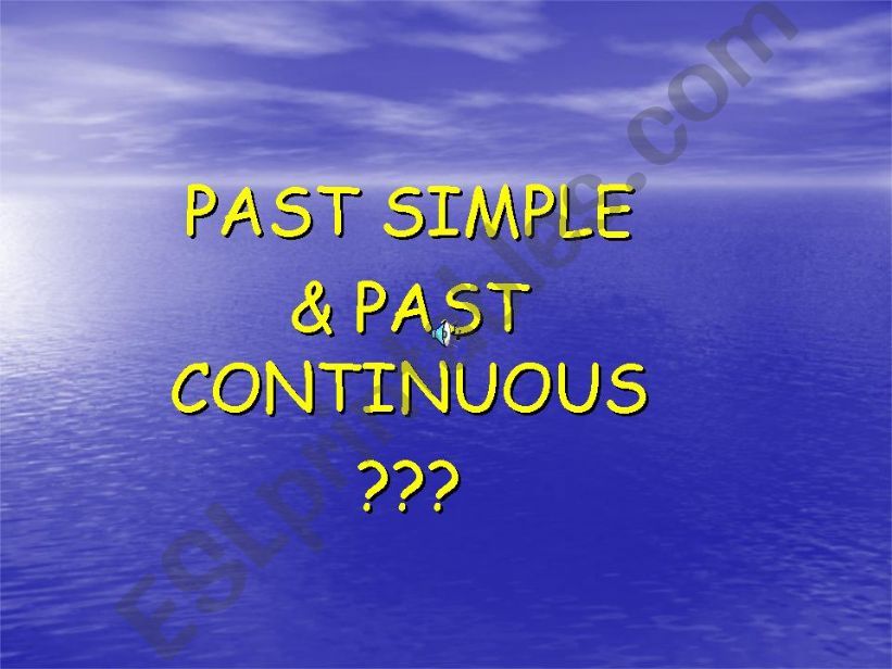 past simple&past continuous powerpoint