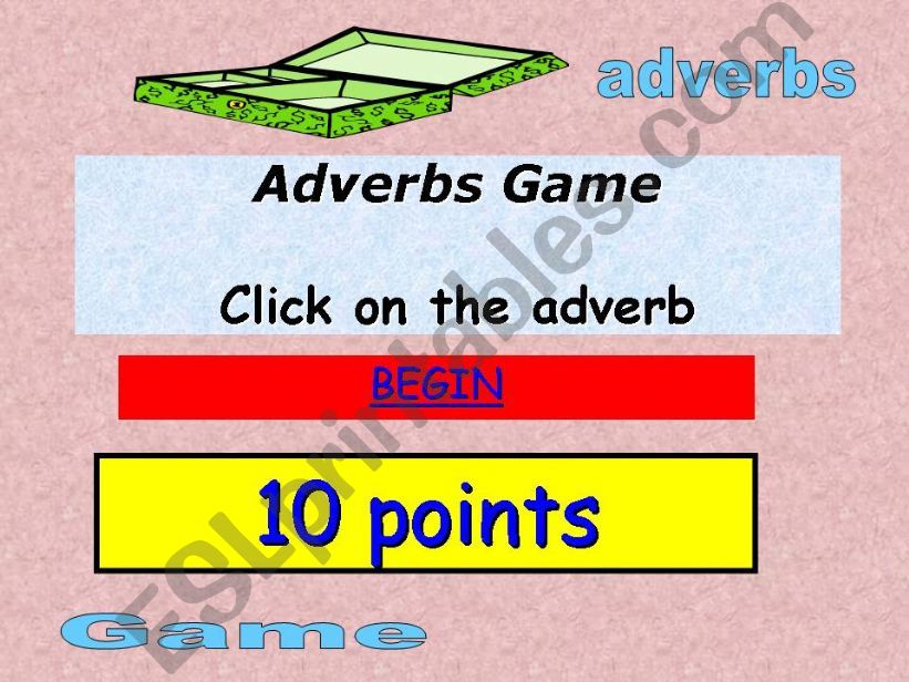 10 points Adverbs Game powerpoint