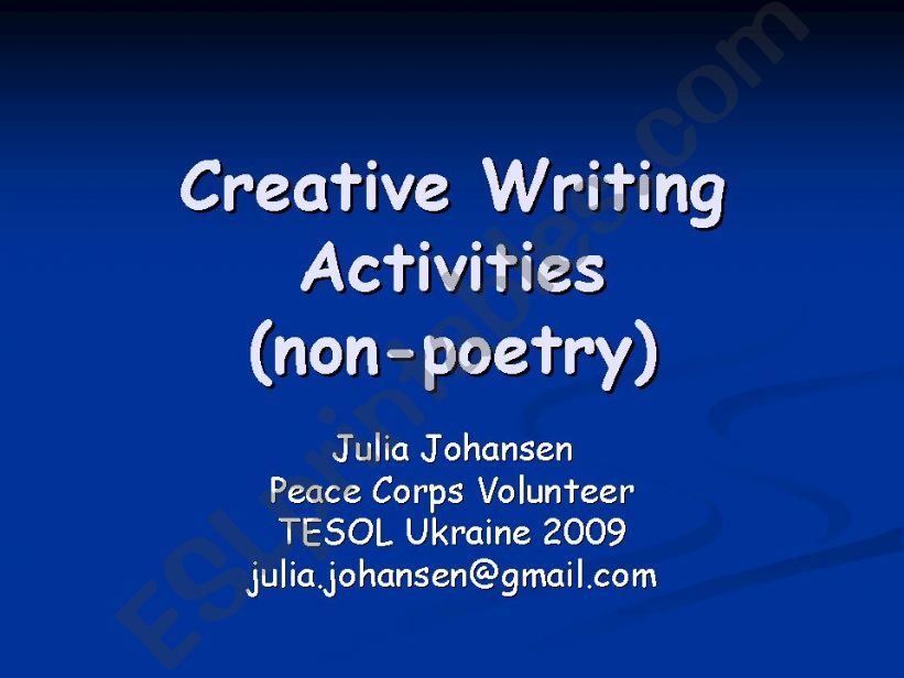 Creative Writing Activities, Part 2 - Non-Poetry