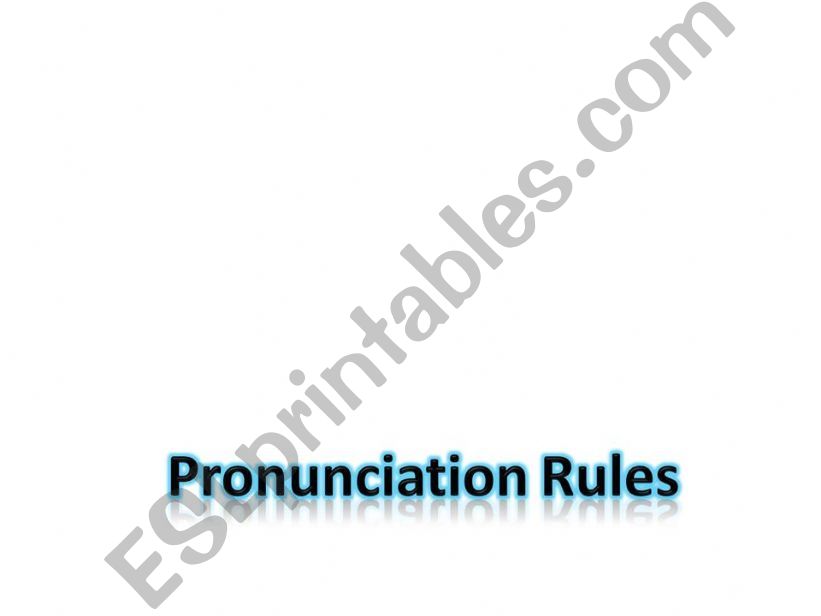 Pronunciation Rules powerpoint