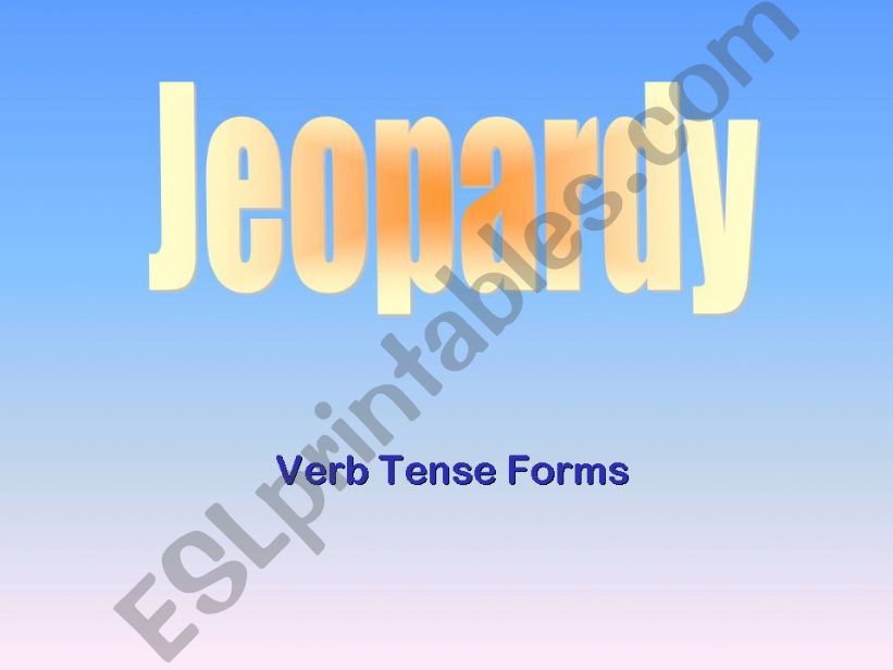 Verb Tense Forms_Jeopardy powerpoint