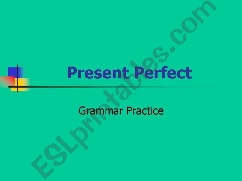 Present Perfect  powerpoint