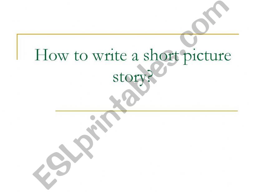 How to write a short picture story?