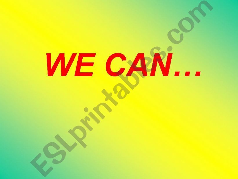 we can..(+ action verbs...) powerpoint