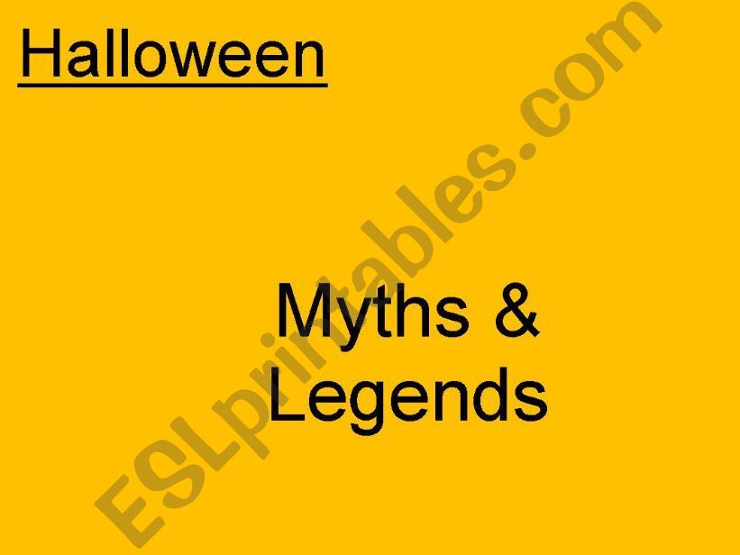 Halloween Myths & Legends powerpoint