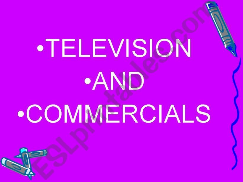 TELEVISION AND COMMERCIALS powerpoint
